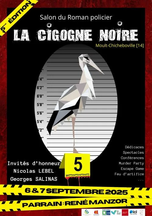 affiche salon polar cigogne noire moult chicheboville Salon du Polar La Cigogne Noire 2025 à Moult-Chicheboville
