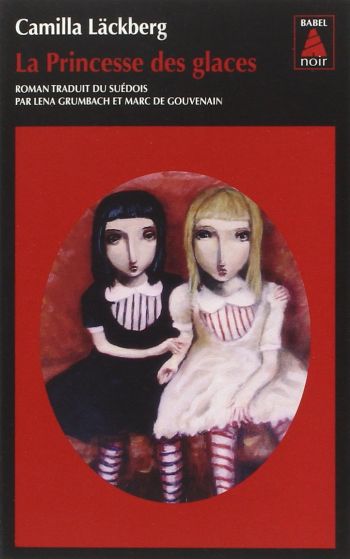 couverture livre princesse glaces La Princesse des glaces - Camilla Läckberg