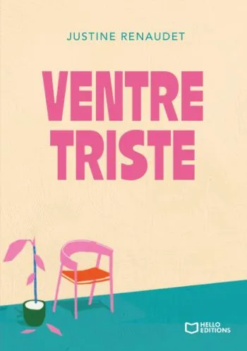 couverture livre ventre triste Ventre triste - Justine Renaudet