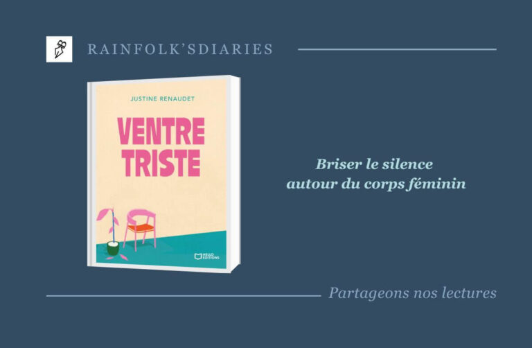 Ventre triste - Justine Renaudet