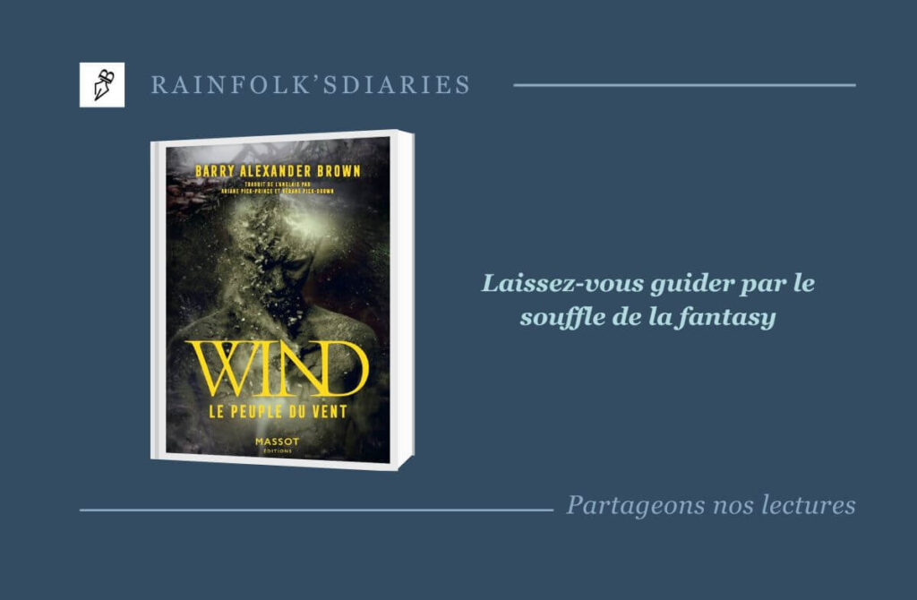 WIND Le Peuple du vent, la fantasy poétique de Barry Alexander Brown WIND Le Peuple du vent
