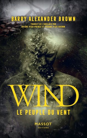 couverture livre fantasy wind peule vent WIND Le Peuple du vent - Barry Alexander Brown