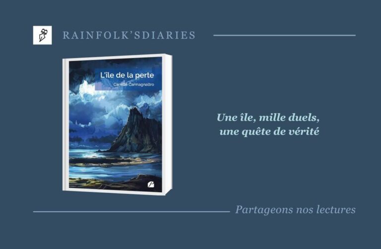 L’île de la perte, un premier roman de fantasy épique signé Camille Carmagnaltro L’île de la perte