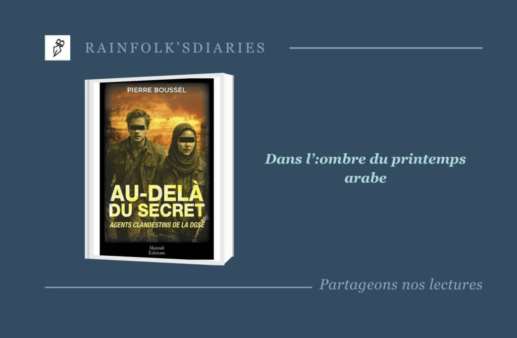 Au-Delà du Secret : un roman d’espionnage haletant au cœur du Printemps arabe Au-Delà Du Secret