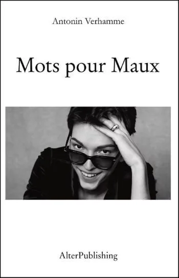 couverture livre mots pour maux Mots pour Maux - Antonin Verhamme