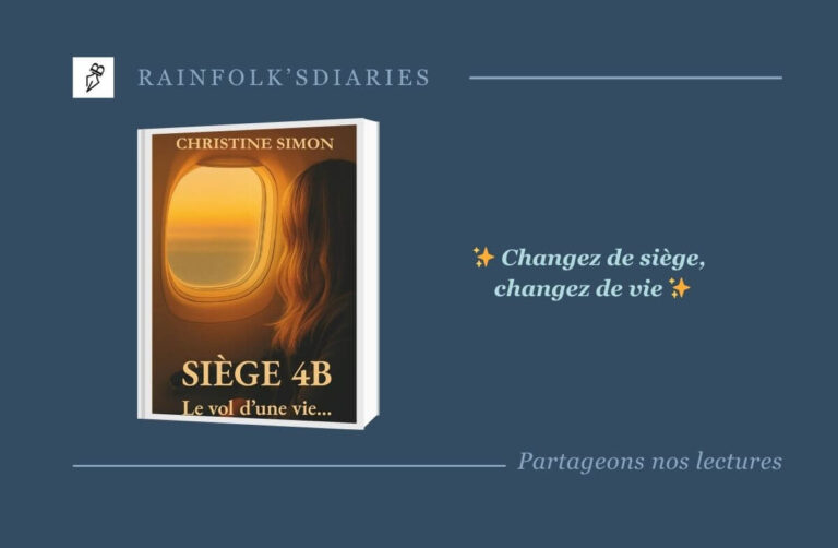 Siège 4B – Le vol d’une vie - Christine Simon