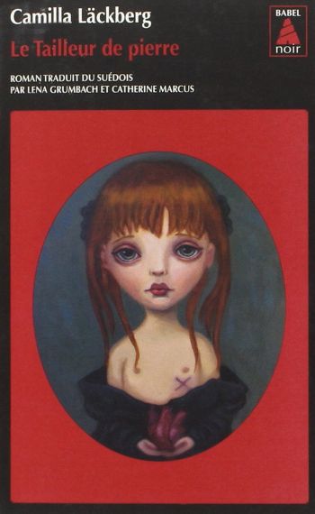 couverture livre tailleur pierre Le Tailleur de pierre - Camilla Läckberg