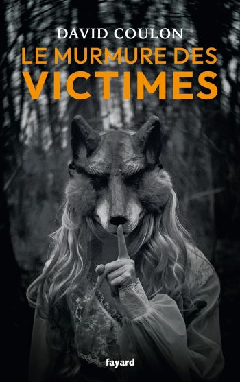 couverture livre le murmure des victimes David Coulon - Le Murmure des victimes : Notre Avis sur le Thriller le Plus Angoissant de 2025
