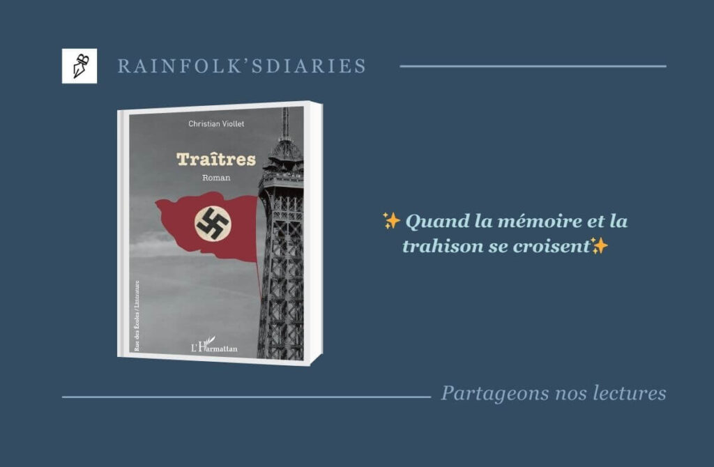 📚 Le Prix de la Mémoire : Plongée poignante dans l’ombre des Traîtres de Christian Viollet Traîtres de Christian Viollet : Justice, Mémoire et Résistance