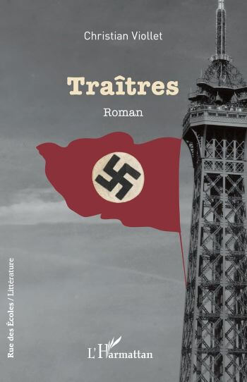 couverture livre traitres Traîtres de Christian Viollet : Justice, Mémoire et Résistance