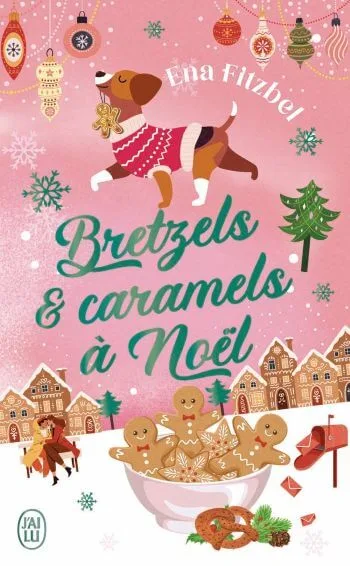 couverture livre bretzels caramels noel Bretzels et caramels à Noël – Ena Fitzbel