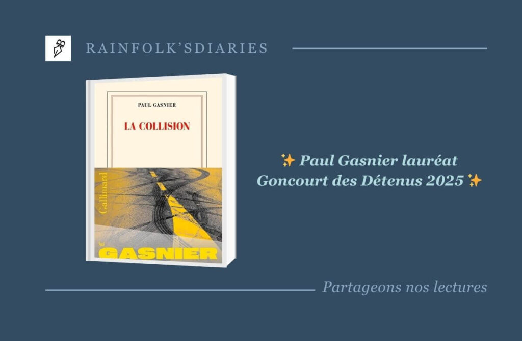 Le prix Goncourt des détenus 2025 est décerné à Paul Gasnier pour son roman « La collision » (Gallimard)