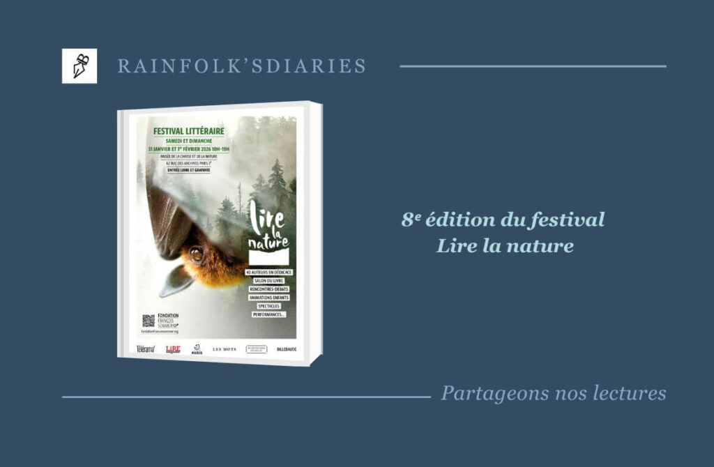 Festival Lire la nature 2026 : changer de regard sur le vivant Festival Lire la nature - programme 2026