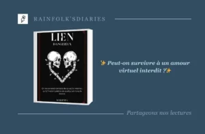 Lien Dangereux de Marlène C. : L’abîme d’une passion virtuelle Lien Dangereux de Marlene C