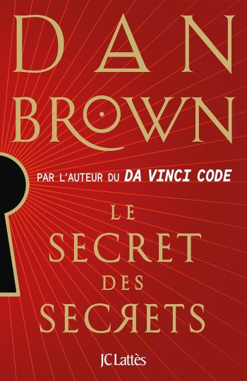 couverture livre sercet secrets dan brown Le secret des secrets Dan Brown : Une enquête à Prague