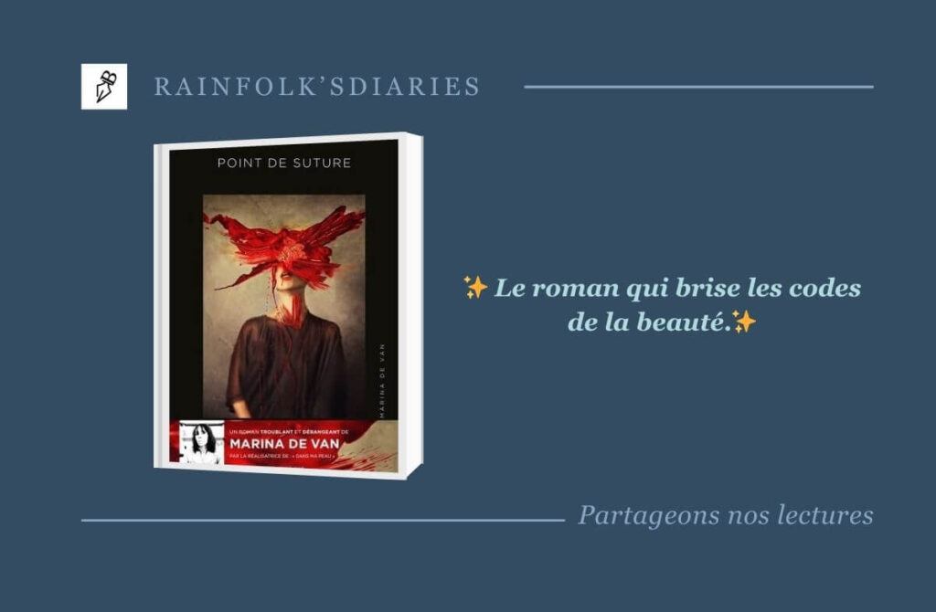 Point de suture de Marina de Van : un roman coup de scalpel Point de suture de Marina de Van