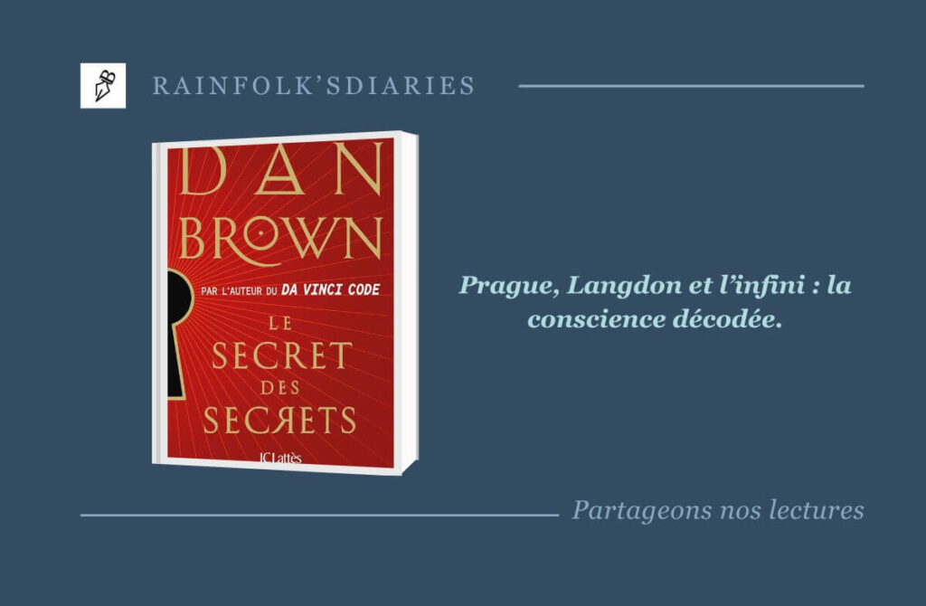 Le secret des secrets de Dan Brown : Robert Langdon explore Prague Le secret des secrest Dan Brown
