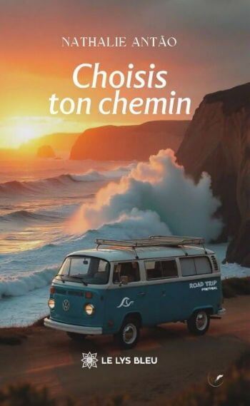 couverture livre choisis chemin nathalie antao Choisis ton chemin : le roman inspirant de Nathalie Antao
