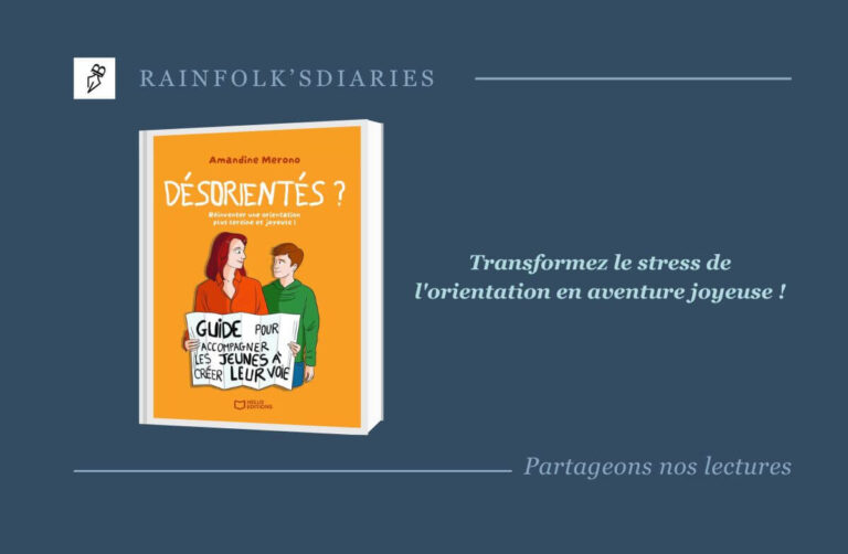 Désorientés : réinventer l’orientation avec Amandine Merono Désorientés, le livre d’Amandine Merono qui change le regard sur l’orientation