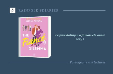 The Fiancé Dilemma : Le nouveau succès d’Elena Armas à Green Oak The Fiancé Dilemma une romance signée Elena Armas traduction (Anglais) d’Émilie Terrao