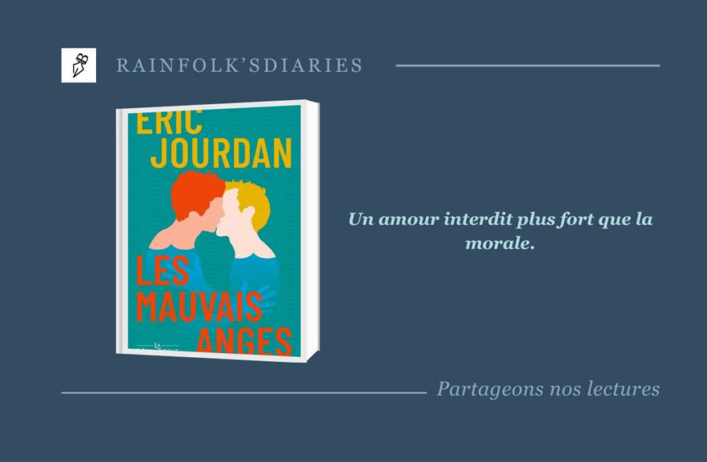 Les Mauvais Anges d’Éric Jourdan : un chef-d’œuvre retrouvé Les Mauvais Anges d’Éric Jourdan