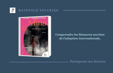 Nous l’appelions Mina : l’émouvant récit de Véronique Piaser-Moyen Avec Nous l’appelions Mina, Véronique Piaser-Moyen explore les blessures de l’adoption internationale dans un roman poignant publié chez Bougainvillier éditions