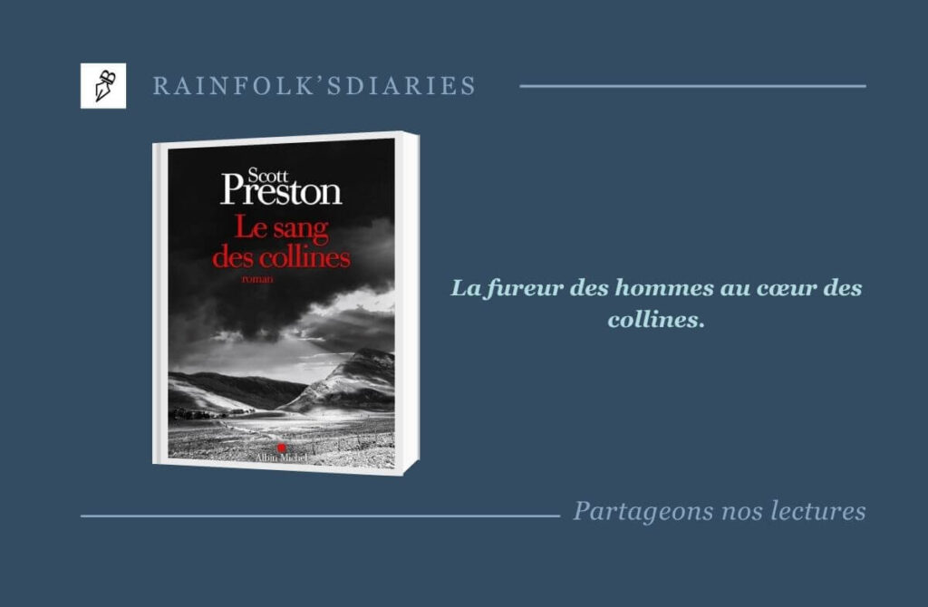 Le sang des collines : le chef-d’œuvre noir de Scott Preston Le sang des collines un roman policier de Scott Preston