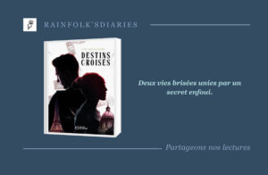 Eve Manzano nous transporte au cœur de Destins Croisés, un roman bouleversant Livre : Destins Croisés – Eve Manzano