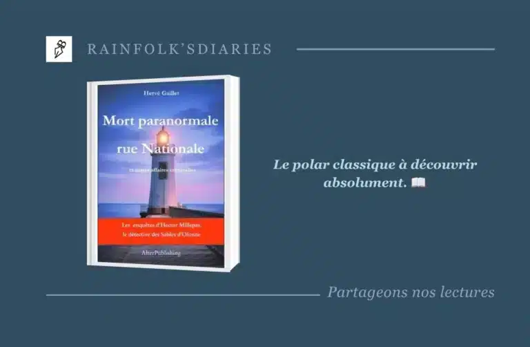 Hervé Gaillet : Mort paranormale aux Sables-d’Olonne Mort paranormale rue Nationale et autres affaires criminelles un roman policier d’Hervé Gaillet