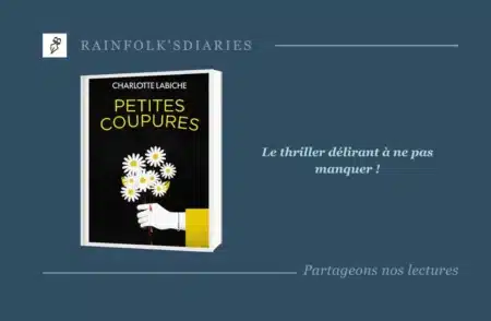 Charlotte Labiche : un thriller féroce à paraître bientôt Petites Coupures – Le thriller féministe, drôle et féroce de la rentrée