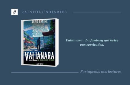 Valianara : Quand David Catuhe réinvente le souffle de la fantasy Valianara Le cyle des titans, tome 2 de« Ménilmonée », saga fantasy de David Catuhe