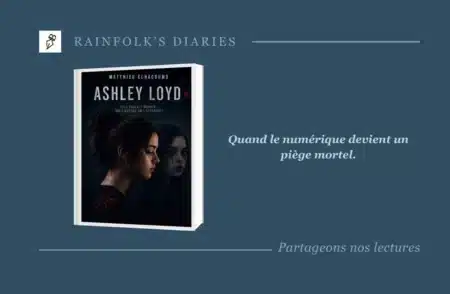 Ashley Loyd : la nouvelle choc de Matthieu Elhacoumo Livre : Ashley Loyd – Matthieu Elhacoumo