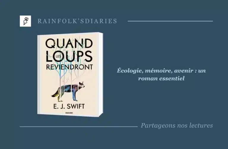 E.J. Swift – Quand les loups reviendront : un roman d’anticipation écologique bouleversant Livre : Quand les loups reviendront – E.J. Swift