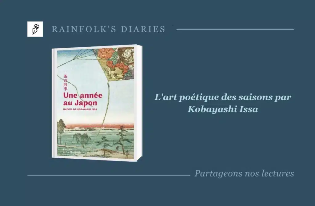 Kobayashi Issa : Voyage poétique au cœur des saisons Livre : Une année au Japon – Kobayashi Issa