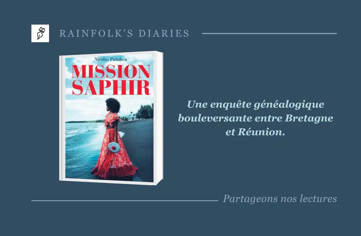Mission Saphir de Nicolas Puluhen : une enquête généalogique bouleversante