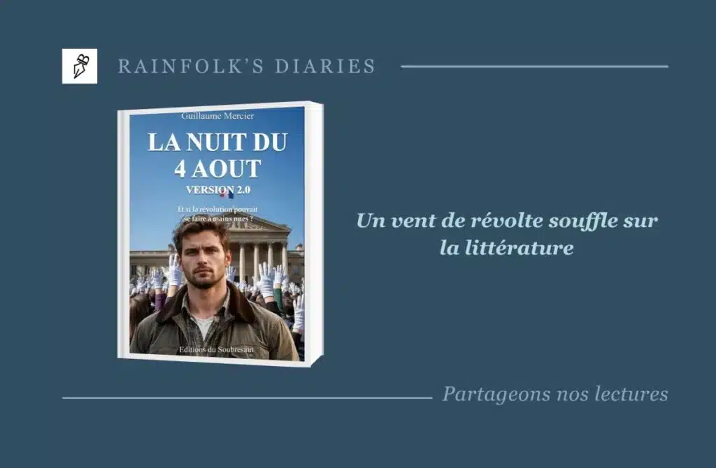 Guillaume Mercier : La Nuit du 4 août – Version 2.0 en approche Guillaume Mercier : La Nuit du 4 août – Version 2.0