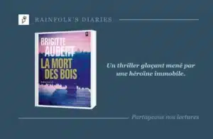 Livre : La Mort des bois – Brigitte Aubert