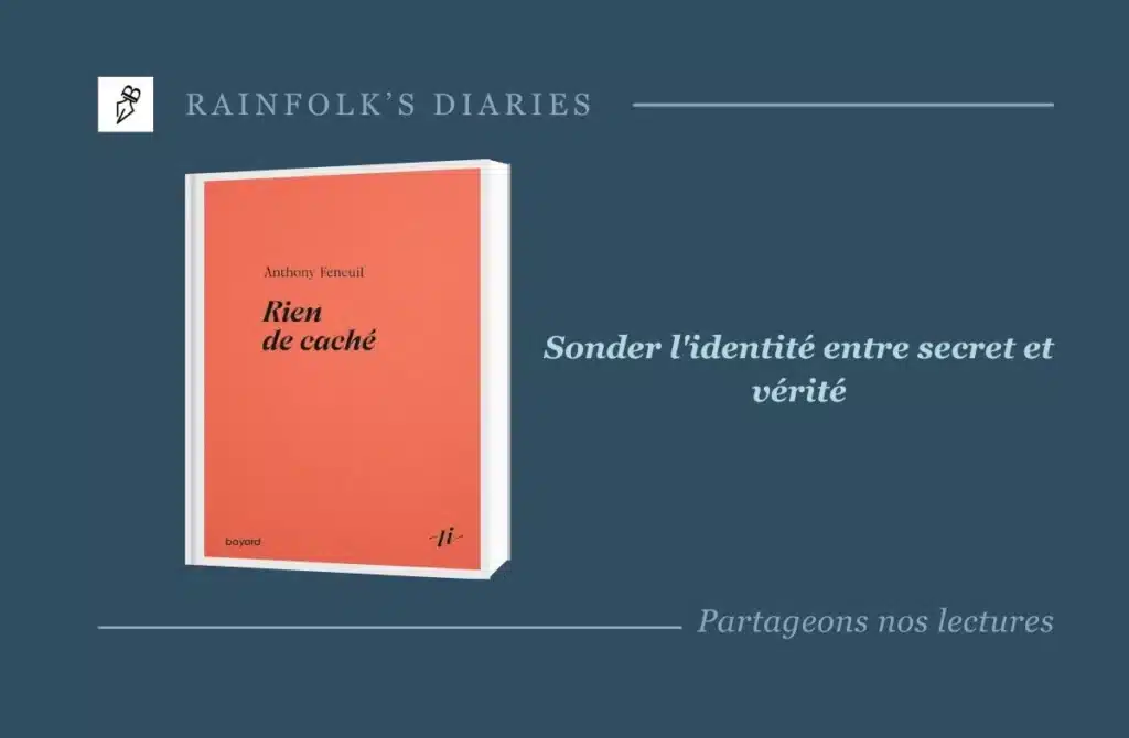 Livre : Rien de caché – Anthony Feneuil