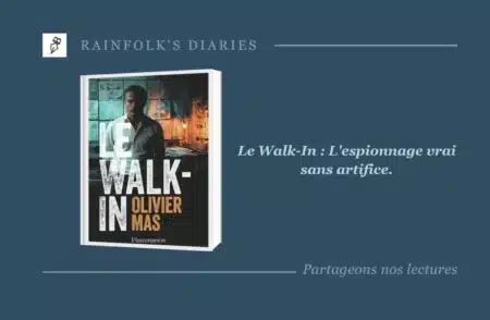 Le Walk-In d’Olivier Mas : quand la réalité rattrape la fiction Livre : Le Walk-In – Olivier Mas