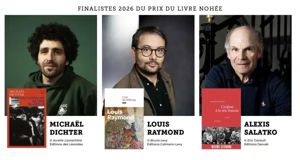 finalistes prix nohee 2026 michael dichter louis raymond alexis salatko Prix du Livre Nohée 2026 : Découvrez les 3 finalistes