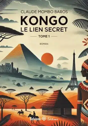 Claude Mombo Baros : Kongo, le lien secret