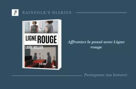 Ligne rouge de Laure Rollier : un thriller psychologique magistral Livre : Ligne rouge – Laure Rollier