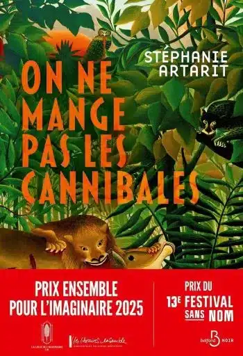 Stéphanie Artarit : On ne mange pas les cannibales (Avis)