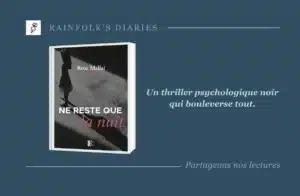 Ne reste que la nuit de Rose Mallai : Le thriller psychologique qui vous hante Livre : Ne reste que la nuit – Rose Mallai