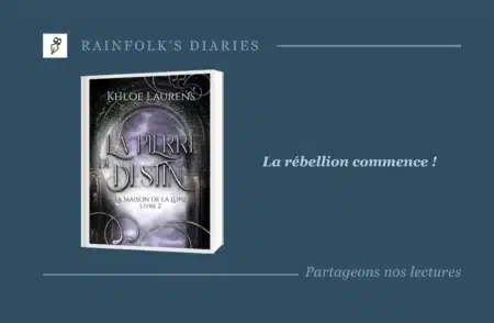 La pierre du destin : La maison de la Lune T2, une suite saisissant Livre : La pierre du destin – Khloe Laurens