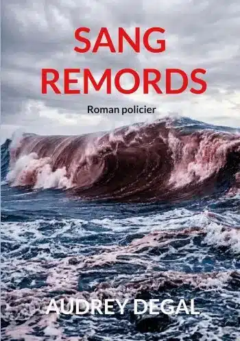 couverture livre sang remords audrey degal Audrey Degal : Sang Remords, le thriller occitan