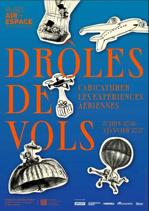 affiche exposition droles vols « Drôles de vols - caricaturer les expériences aériennes » - exposition jusqu'au 3 janvier 2027