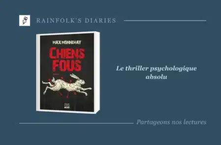 Chiens fous de Max Monnehay : dissection spectaculaire des abysses de la justice Livre : Chiens fous – Max Monnehay