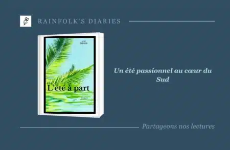 L’été à part de M.D. Eyraud : Une romance sensible et solaire à découvrir Livre : L'été à part – M.D. Eyraud