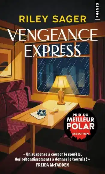 couverture livre vengeance express riley sager Riley Sager : le suspense effréné de Vengeance Express